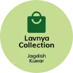 Business logo of Lavnya collection based out of Nashik
