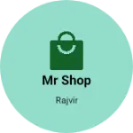 Business logo of Mr shop