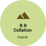 Business logo of R R collation