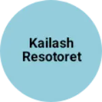 Business logo of Kailash resotoret