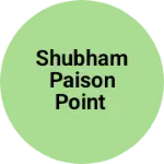 Business logo of Shubham paison point