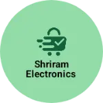 Business logo of Shriram electronics