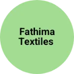 Business logo of Fathima textiles