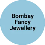 Business logo of Bombay fancy jewellery