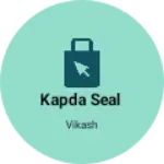 Business logo of Kapda seal