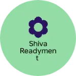 Business logo of Shiva readyment