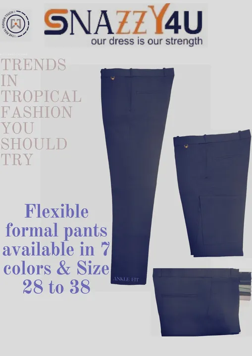 Flexible formal pants uploaded by SNAZZY ENTERPRISES on 7/29/2023