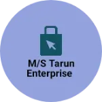 Business logo of M/S TARUN ENTERPRISE