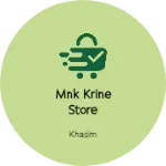 Business logo of Mnk krine store