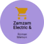 Business logo of Zamzam electric & hardware