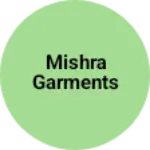 Business logo of Mishra garments