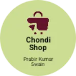 Business logo of Chondi shop