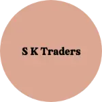 Business logo of S k traders