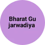 Business logo of Bharat gujarwadiya