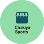 Business logo of Chakiya Sports