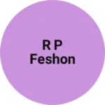 Business logo of R P feshon