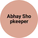 Business logo of Abhay shopkeeper