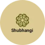Business logo of Shubhangi