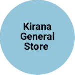 Business logo of Kirana General Store