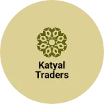 Business logo of Katyal traders