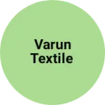 Business logo of Varun textile