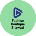 Business logo of Fashion boutique silawad