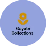 Business logo of Gayatri collections