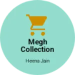 Business logo of Megh collection richha Rajasthan