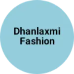 Business logo of Dhanlaxmi fashion