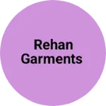 Business logo of Rehan garments