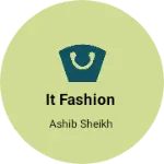 Business logo of It fashion