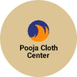 Business logo of Pooja cloth center