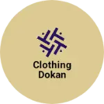 Business logo of Clothing dokan