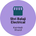 Business logo of Shri Balaji electrical and mobile repairing