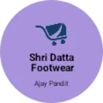 Business logo of Shri Datta footwear