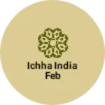 Business logo of ICHHA INDIA FEB