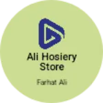 Business logo of Ali hosiery store