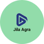 Business logo of Jila Agra