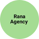 Business logo of Rana agency