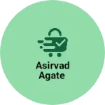 Business logo of Asirvad agate