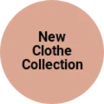 Business logo of New clothe collection