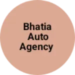 Business logo of Bhatia Auto Agency