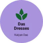 Business logo of Das Dresses based out of Nagaon