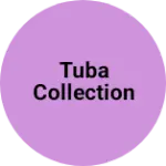 Business logo of Tuba collection