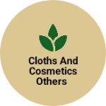 Business logo of Cloths and cosmetics others