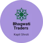 Business logo of bhagwati traders