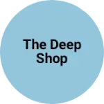 Business logo of The deep shop