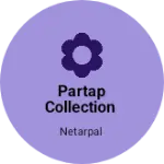 Business logo of Partap collection