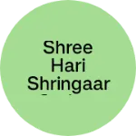 Business logo of Shree Hari Shringaar Sadan