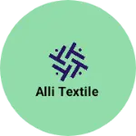Business logo of Alli textile
